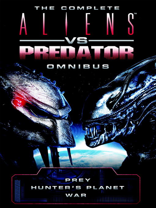 Title details for Aliens vs Predator Omnibus by Steve Perry - Available
